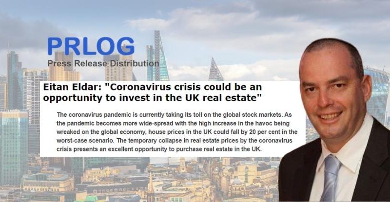 Eitan Eldar: “Coronavirus could cause a 12% drop in UK real estate prices”