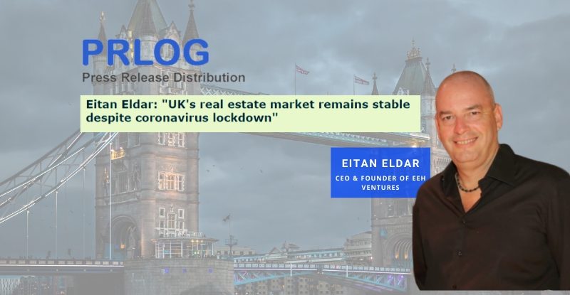 Eitan Eldar: “UK’s residential real estate market is a safe investment”